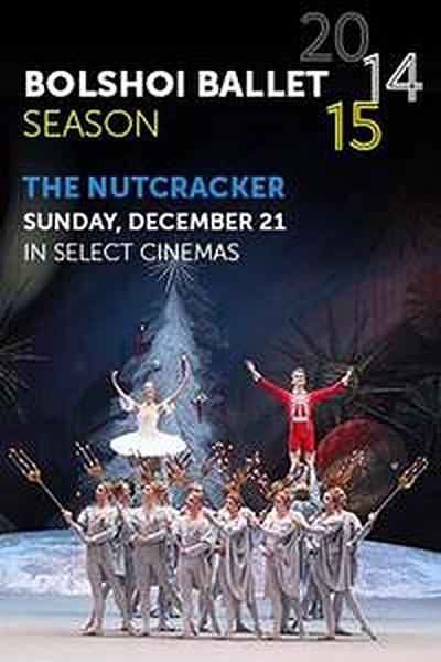 The Bolshoi Ballet: Live From Moscow - Nutcracker